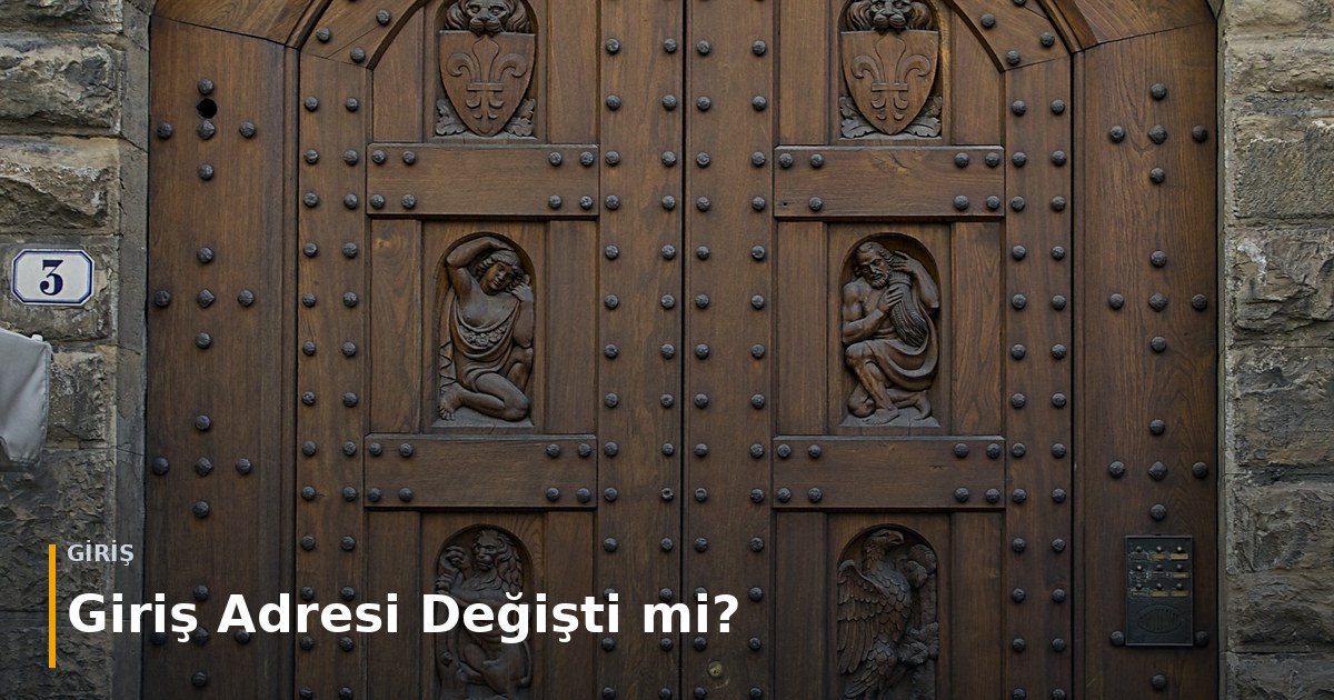 Ahşap bina kapısı; üzerinde giriş adresi değişti mi başlığı